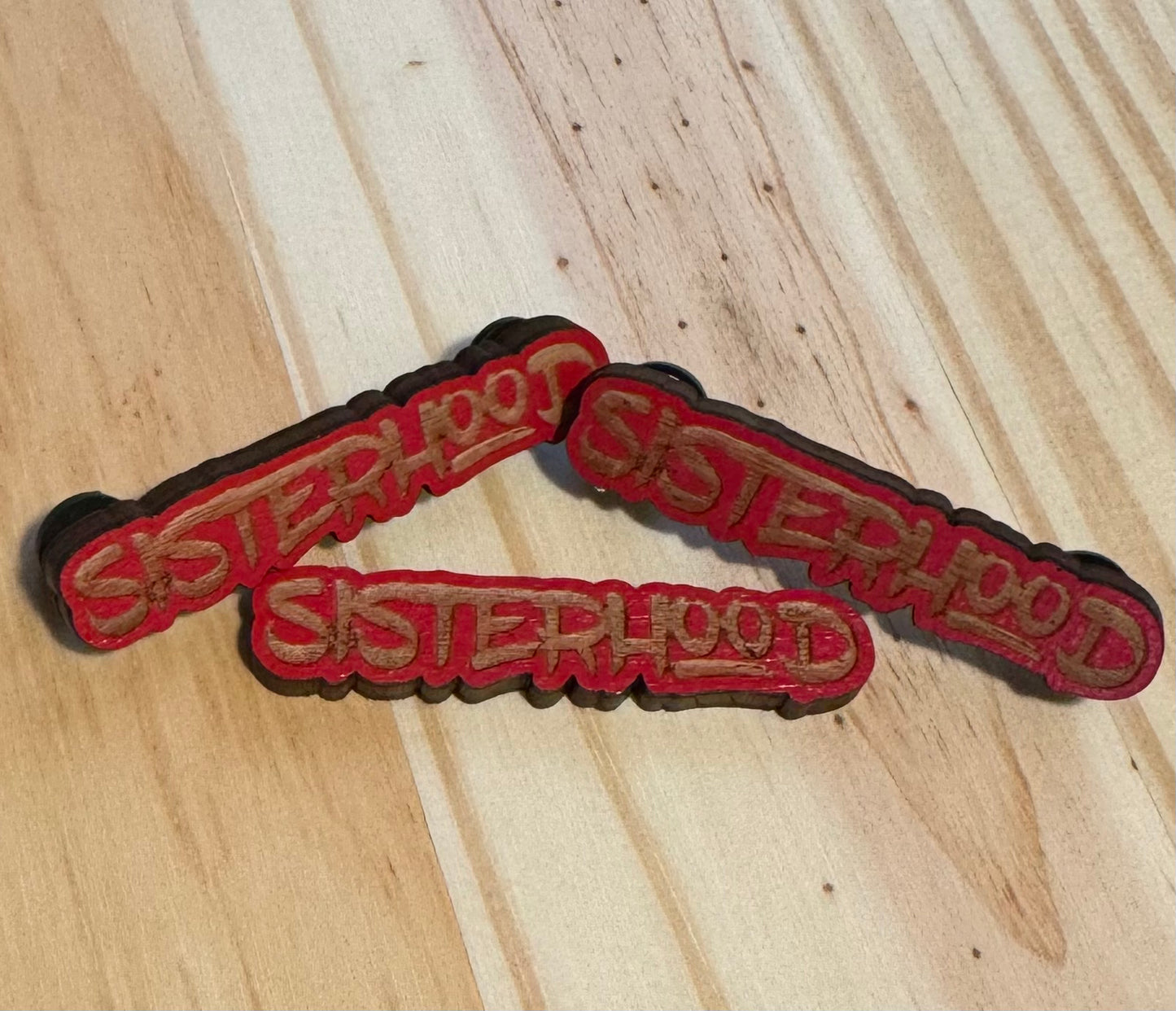 Sisterhood Wooden Pin