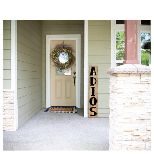 Adios Porch Sign