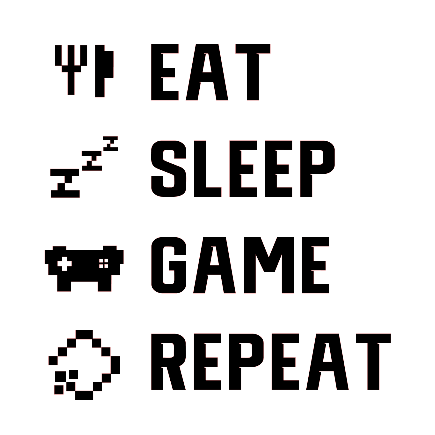 Eat, Sleep, Game, Repeat Paint Kit