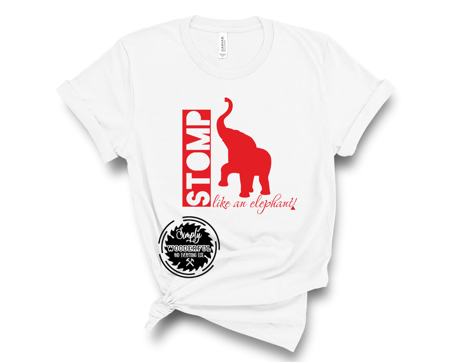 Stomp like an elephant t-shirt