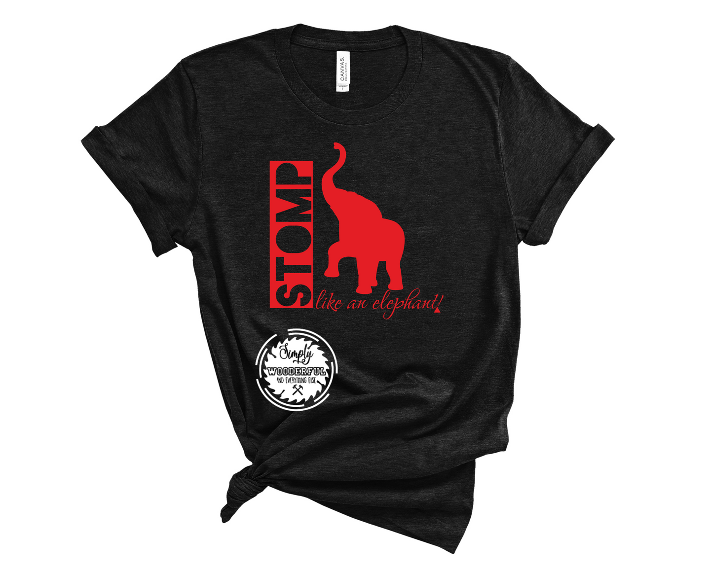 Stomp like an elephant t-shirt